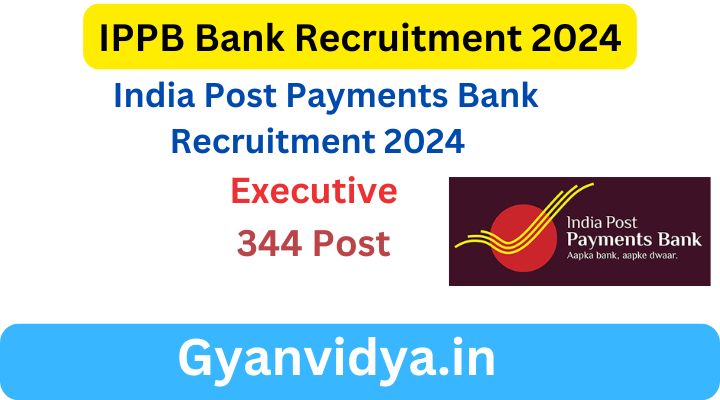 India Post Payments Bank Recruitment 2024